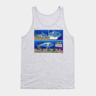 The Ocean Is Beautiful, But It Will Kill You Tank Top